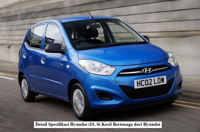 Spesifikasi Hyundai i10