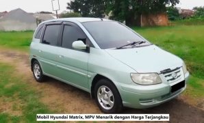 Mobil Hyundai Matrix